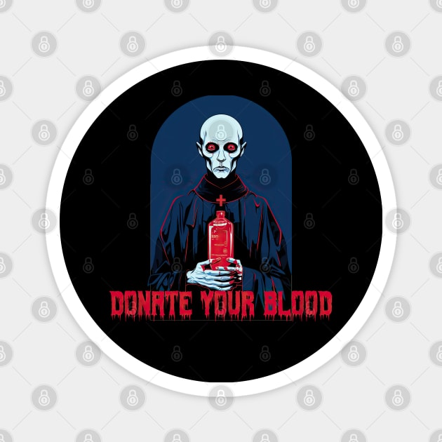 Donate your blood Magnet by obstinator